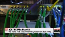 U.S. blames North Korea for WannaCry ransomware attack in May