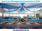 Best Event Management Companies in Delhi