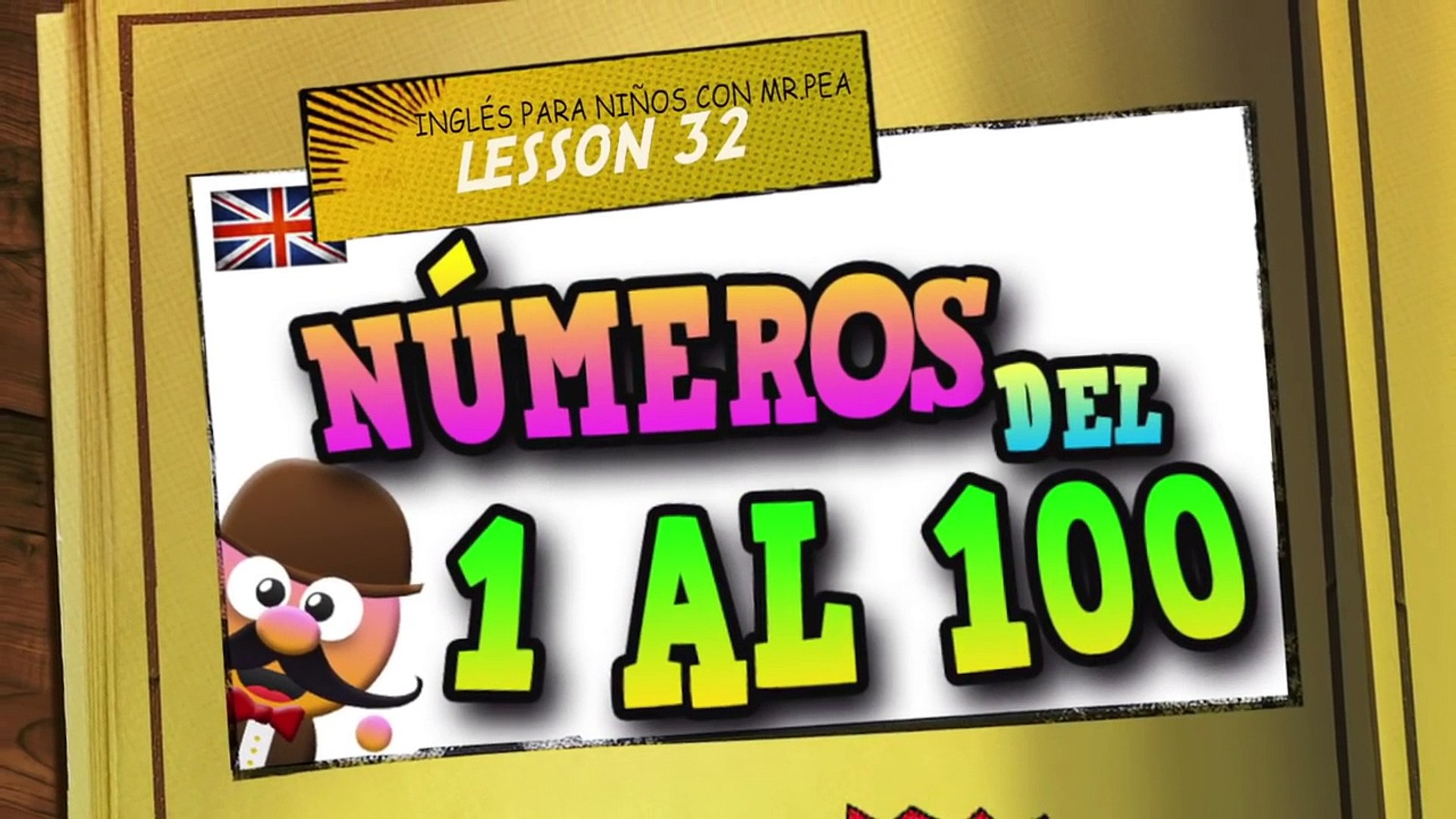 Los Numeros Del 1 Al 100 En Ingles Aprende Ingles Con Mr Pea