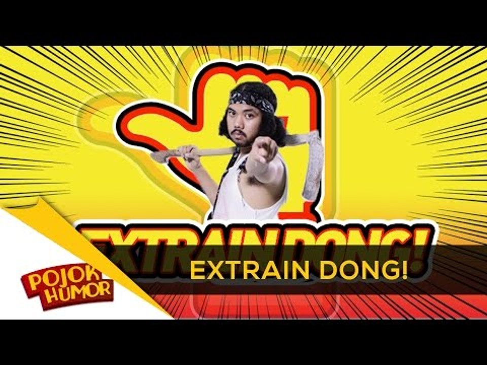PARODI IKLAN - EKSTRAIN DONG!