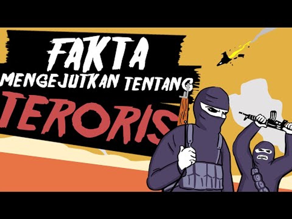 6 Fakta Mengejutkan Tentang Teroris