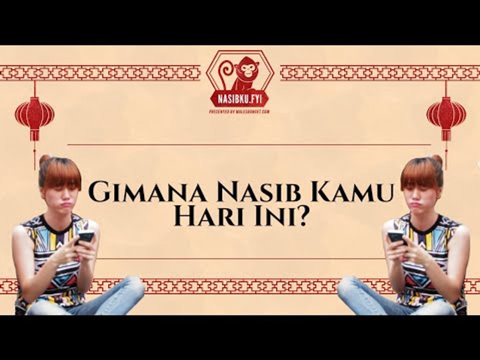Gimana Nasib Kamu Hari Ini?