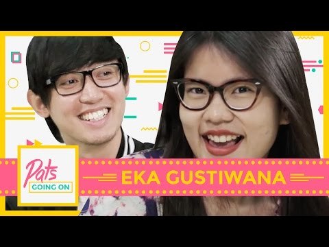 EKA GUSTIWANA CURHAT Soal Artis - Pats Going On