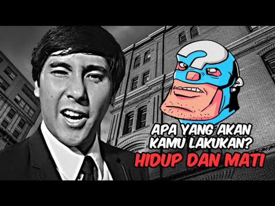DILEMA HIDUP DAN MATI - Apa yang Akan Kamu Lakukan? Ft. Jebraw