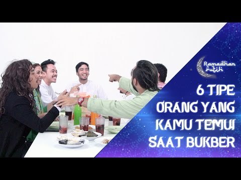 Tipe Tipe Orang Yang Kamu Temui Saat Bukber