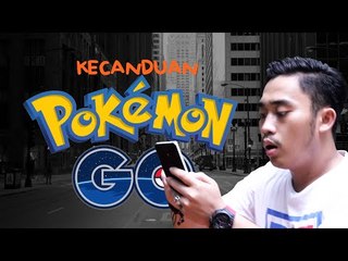 Kecanduan Pokémon Go