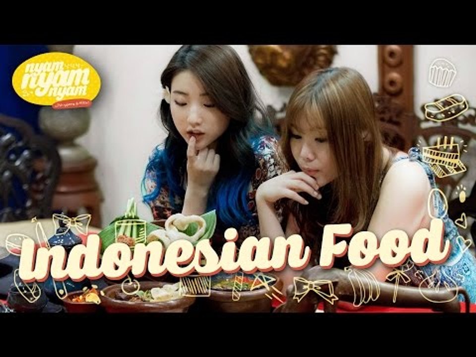 Indonesian Food - NyamNyamNyam Ep.12