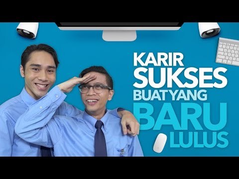 Karir Sukses Buat Kamu yang Baru Lulus [Presented by AXA-Mandiri]