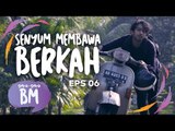 Gara-gara BM - Ep. 6 SENYUM MEMBAWA BERKAH [Presented by AXIS]
