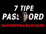 7 Tipe Password dan Hubungannya dengan Kepribadian Kamu