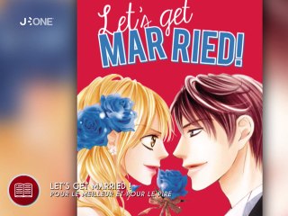 Découvrez 'Let’s Get Married!' 💍 : Un josei captivant sur le mariage par Izumi Miyazono