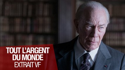 TOUT L'ARGENT DU MONDE - Extrait "Il m'en faut plus " - VOST