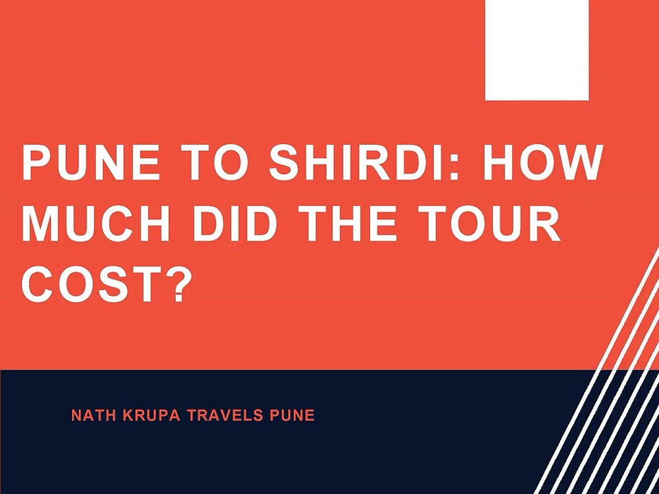 Pune to Shirdi How Much did The Tour Cost