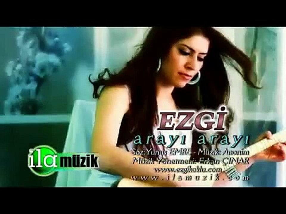 Ezgi - Arayı Arayı (Official Video)