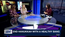 TRENDING | End Hanukkah with healthy bang  |  Wednesday, December 20th 2017