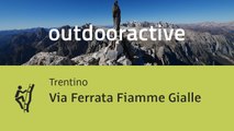 Klettersteig im Trentino: Via Ferrata Fiamme Gialle
