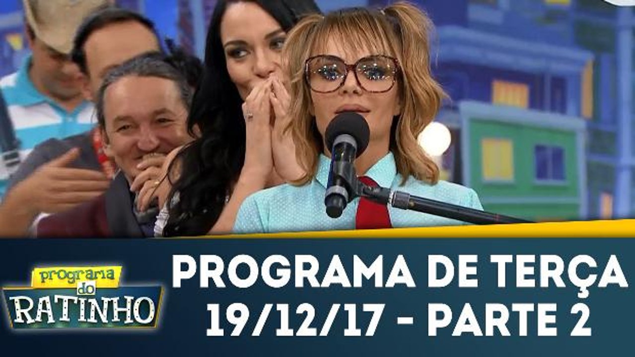 Programa do Ratinho - 19/12/17 - Parte 2