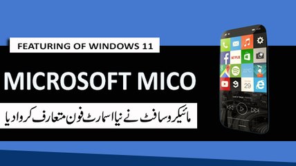 New Microsoft Mico with Windows 11 New Smartphone concept