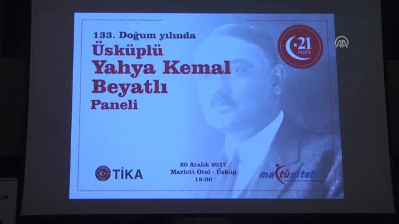 Makedonya'da "Yahya Kemal Beyatlı" Paneli