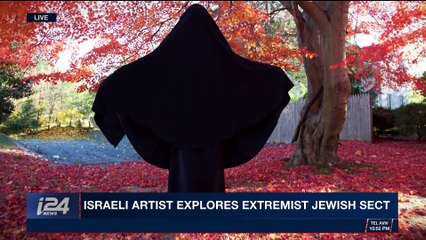 PERSPECTIVES | Israeli artist explores extremist Jewish sect | Wednesday, December 20th 2017