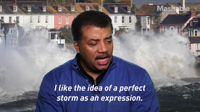 Neil deGrasse Tyson explains what 'a perfect storm' actually means