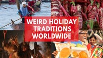 Weird holiday traditions across the globe