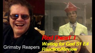 Red Dwarf I Waiting For God Reaction/Review S01 E04 new uktv Grant Naylor Grimsby Reapers