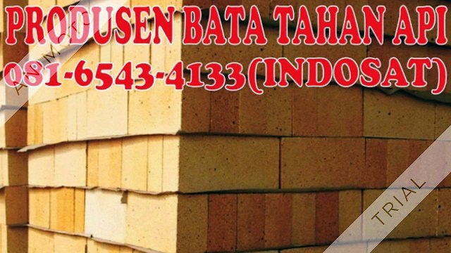 081-6543-4133(Indosat), Fungsi Bata Tahan Api Pacitan, Gambar Bata Tahan Api Pacitan, Harga Bata Tahan Api 2018 Pacit