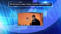 R8 CH3 How to make a Flower Complex 如何設計花藝組合-Fe3yUgn9iFI