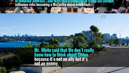 Espionage Bills in Australia Stir Fears of Anti-Chinese Backlash