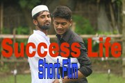 Bengali Short Film 2017 | Success Life | Social Awareness Short Film | Prank Star