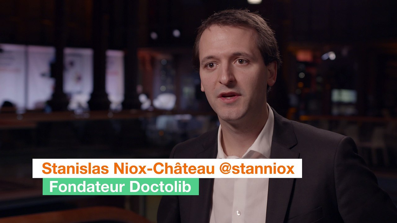 #DSFsante - Stanislas Niox-Chateau, Fondateur et CEO de Doctolib
