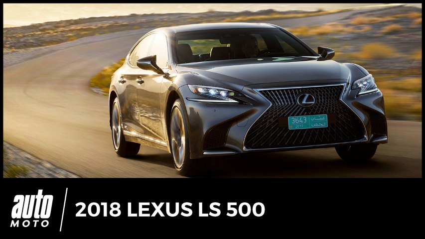 2018 Lexus LS 500 : accueil oriental