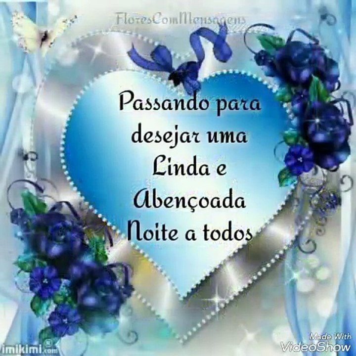 Mensagem de Boa noite - Uma abençoada noite para amigos e família