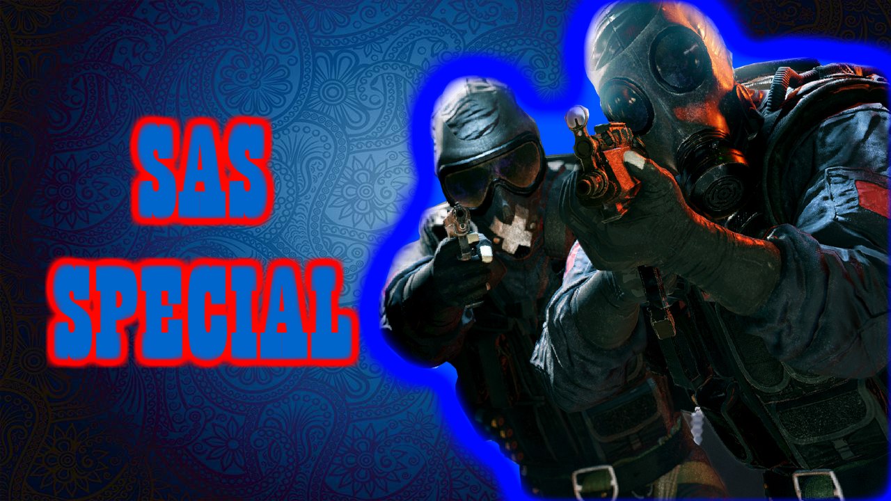 Rainbow Six Siege : SAS Special