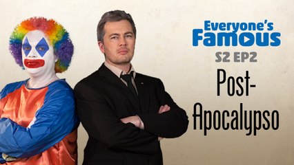 POST-APOCALYPSO - S2 EP2 Everyone's Famous