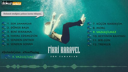 Fikri Karayel - Vazgeçilmez (Official Audio)