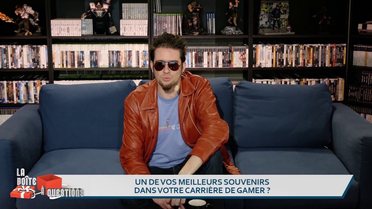 QUELS SONT VOS MEILLEURS SOUVENIRS DE GAMER ?