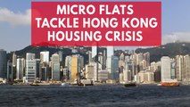 Hong Kong faces a housing crisis amid micro flat popularity