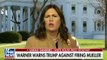 Sarah Sanders Calls Mueller Investigation A 'Hoax,' Looks Forward To It Wrapping Up ‘Soon’