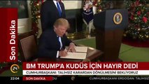 BM, Trump'a Kudüs için 