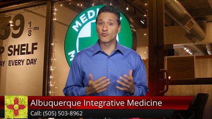 Albuquerque Integrative Medicine Albuquerque Impressive Five Star Review by Brian B