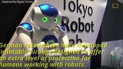 Can Robo Airbags Prevent Robots From Harming Humans_