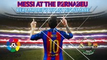 Lionel Messi at the Bernabeu - Real Madrid's worst nightmare
