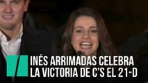 Inés Arrimadas celebra la victoria de C's el 21-D