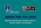 ADDICTED TO LOVE - ROBERT PALMER (KARAOKE)
