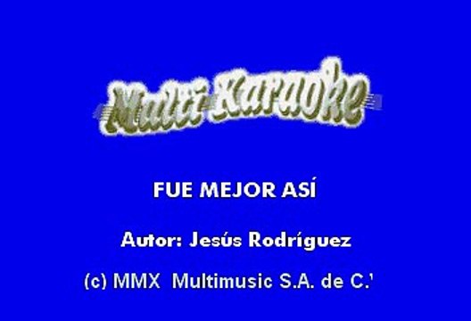 El Compa Chuy - Fue mejor asi (Karaoke)