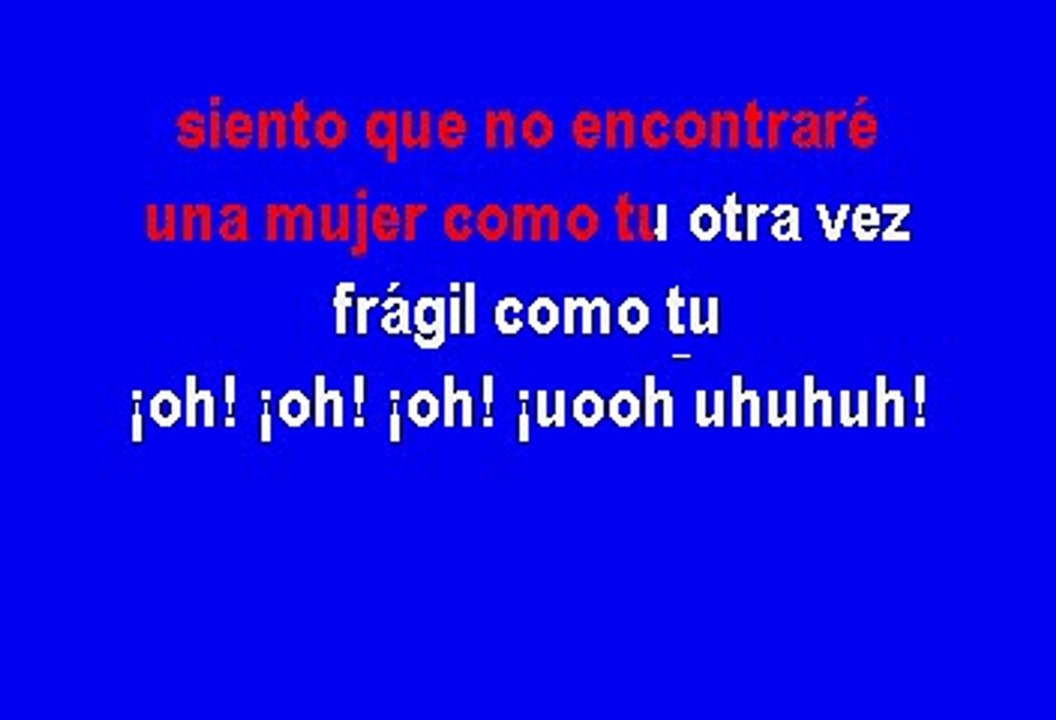 Pequeña y frágil (Karaoke)