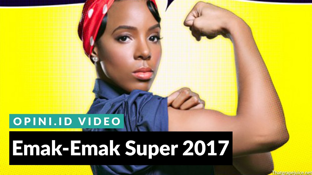Emak-Emak Super 2017