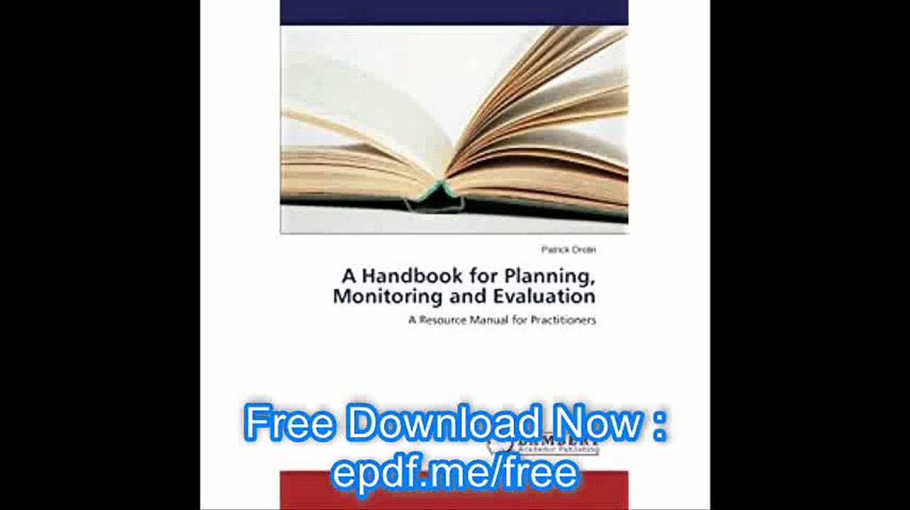 A Handbook for Planning, Monitoring and Evaluation A Resource Manual for Practitioners